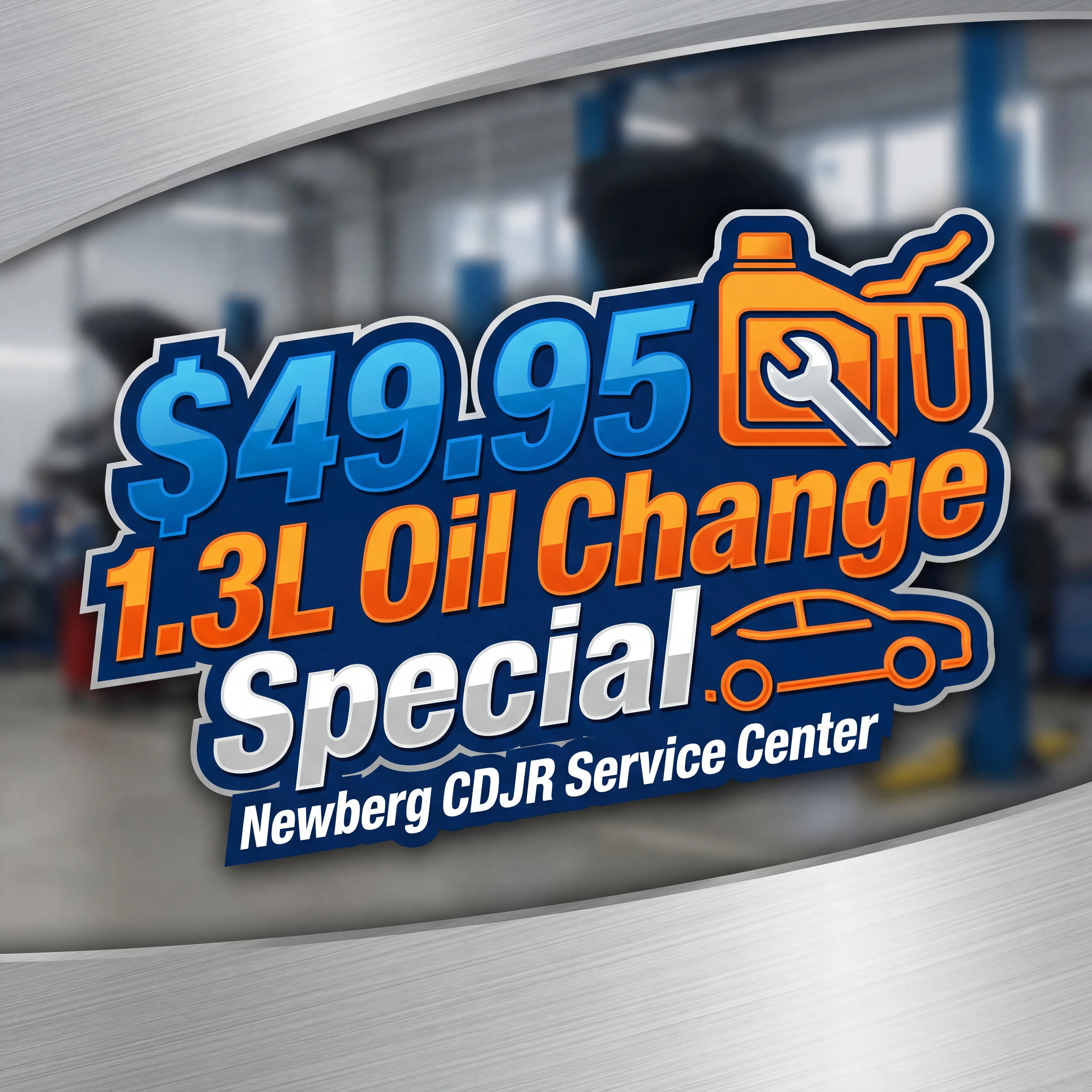 $49.95 1.3L Oil Change Special – Newberg CDJR Service Center
